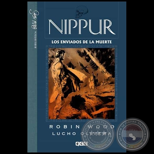 NIPPUR DE LAGASH N° 3 - LOS ENVIADOS DE LA MUERTE - ROBIN WOOD - Año 2012